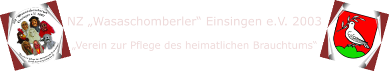NZ "Wasaschomberler" Einsingen e.V. 2003